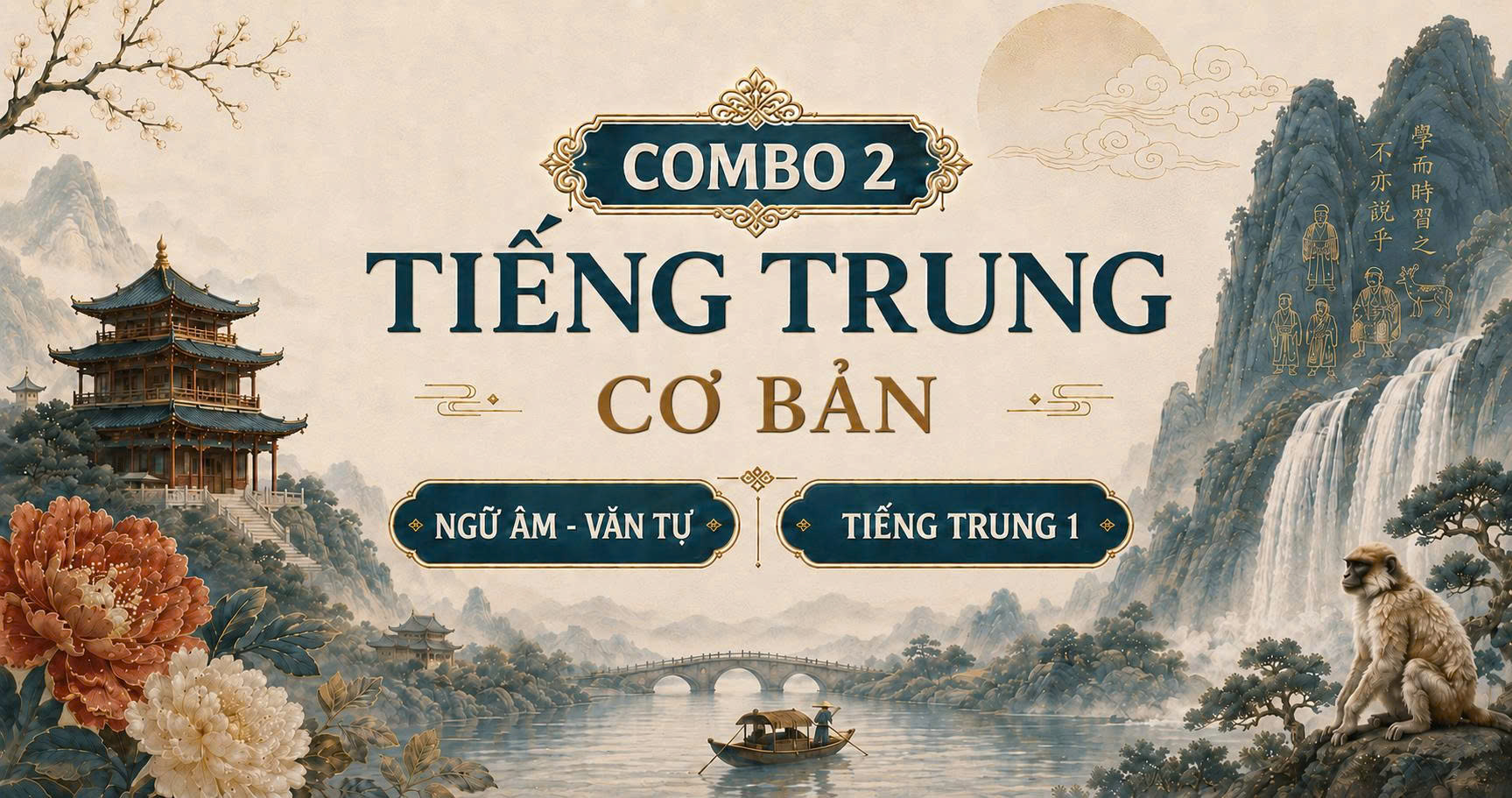 Combo 2: Tiếng Trung cơ bản