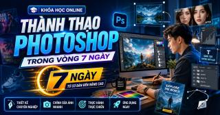 THÀNH THẠO PHOTOSHOP TRONG VÒNG 7 NGÀY