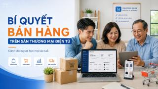 BÍ QUYẾT BÁN HÀNG TRÊN SÀN THƯƠNG MẠI ĐIỆN TỬ